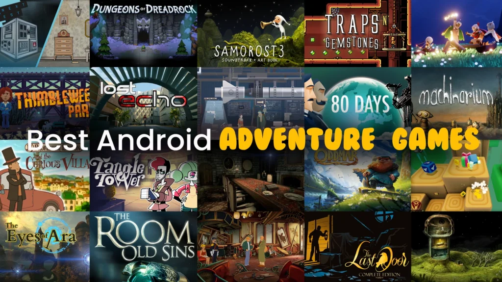 Top Best Android Adventure Games - Mangomango.io