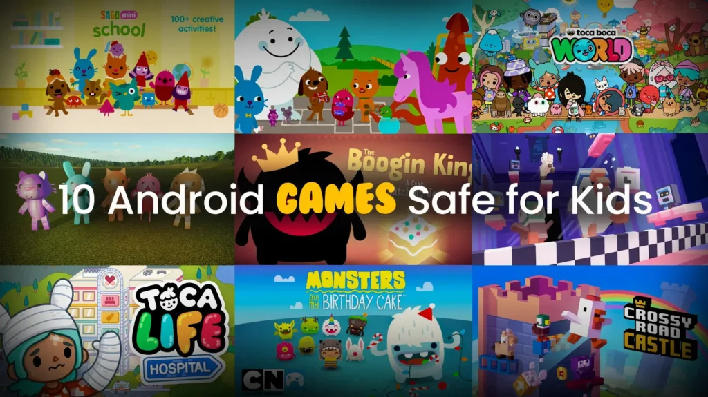 10 Android Games Safe for Kids (No Ads, No In-App Purchases)